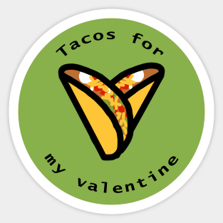 Tacos Heart For My Food Valentine on Valentines Day Sticker